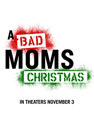A Bad Moms Christmas Soundtrack