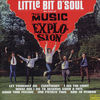 The Music Explosion - Little Bit O'Soul