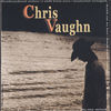 Chris Vaughn - Out of Your Mind