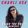 Charli XCX - Break the Rules