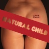 Natural Child - Ain't Gonna Stop