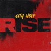 City Wolf - Rise