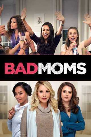 Bad Moms Soundtrack