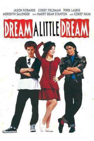 Dream A Little Dream Soundtrack