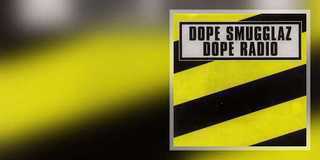 Dope Smugglaz