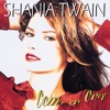Shania Twain - Man! I Feel Like a Woman!