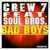 Crew 7 - Bad Boys