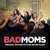 Christopher Lennertz & KT Tunstall - Bad Moms (Suite)