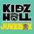 Kidz In the Hall - Jukebox
