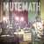 Mutemath - Chaos