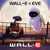 John Van Tongeren - WALL-E and EVE
