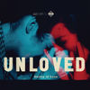 Unloved - Cry Baby Cry