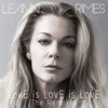 LeAnn Rimes - Love Is Love Is Love