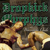 Dropkick Murphys - I'm Shipping Up to Boston