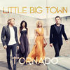 Little Big Town - Can't Go Back