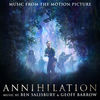 Ben Salisbury & Geoff Barrow - Annihilation