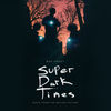 Ben Frost - Super Dark Times