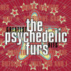 The Psychedelic Furs - Love My Way