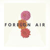 Foreign Air - Free Animal