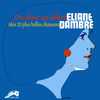 Eliane Dambre - Vous viendrez Monsieur