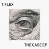 T-Flex - The Case