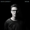 Kevin Garrett - Refuse