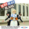 The Blah Blah Blahs - All the Right Moves