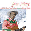 Gene Autry - Here Comes Santa Claus (Right Down Santa Claus Lane)