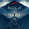 Brooke Blair & Will Blair - Hold the Dark