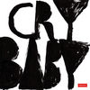 Crybaby - True Love Will Find You in the End