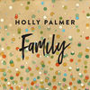 Holly Palmer - Family