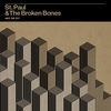 St. Paul & The Broken Bones - Sugar Dyed