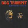Dog Trumpet - Penal Colony