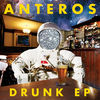 Anteros - Drunk