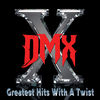 DMX - X Gon' Give It to Ya