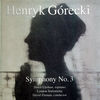 Henryk Górecki, David Zinman, Dawn Upshaw & London Sinfonietta - Symphony No. 3, Op. 36 II Lento E Largo, Tranquillissimo