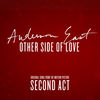Anderson East - Other Side of Love (From the Motion Picture "Second Act")