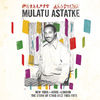 Mulatu Astatke - Yèkèrmo Sèw