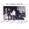 Tol-Puddle Martyrs - Time Will Come (1967)