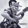 Thunderfist - Smoke 'em While You Can