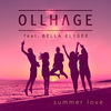 Ollhage - Summer Love (feat. Bella Elysée)