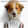 Mark Isham - A Dog’s Journey – Main Title