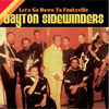 Dayton Sidewinders - Funky In Here
