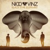 Nico & Vinz - Am I Wrong