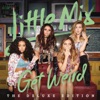 Little Mix - Love Me or Leave Me