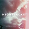 Nightjacket - You're Trying Too Hard