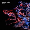 Maceo Plex - Mutant Radio