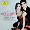 Anna Netrebko, Carlo Rizzi & Vienna Philharmonic - La traviata, Act I: "E strano!" - "Ah, fors'è lui"