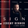 Jeremy Renner - Sign