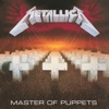 Metallica - Master of Puppets (Remastered)